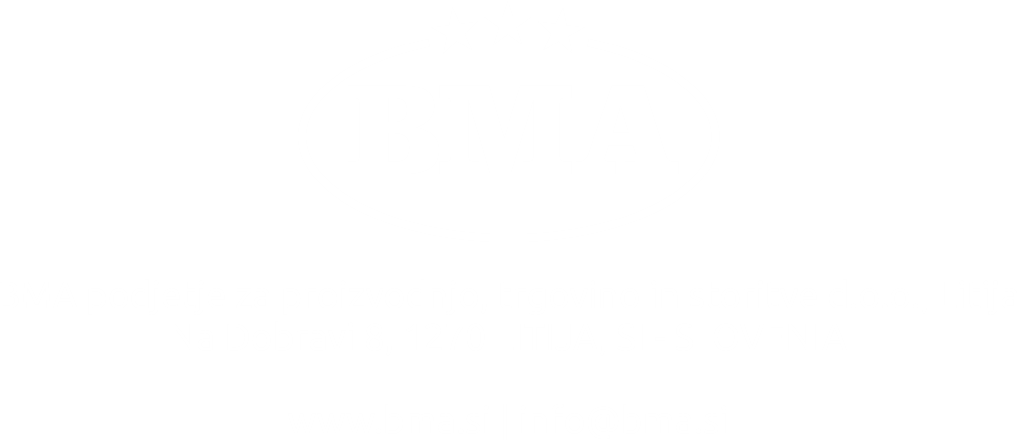 BMA d.o.o., Litija